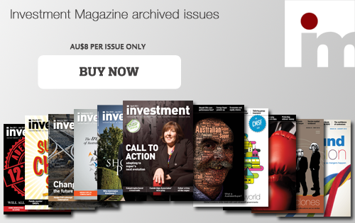 Investment Magazine archived issues - BUY NOW